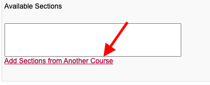 Selecting Add Sections from Another Course