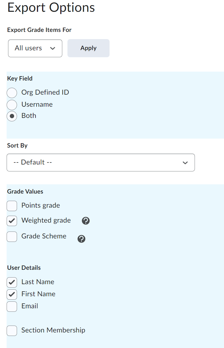 Select: Both, weighted grade, last name, first name